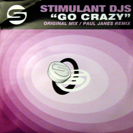 Stimulant DJs : Go Crazy (12")