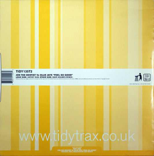 Jon The Dentist Vs Ollie Jaye* : Feel So Good (12", Two)