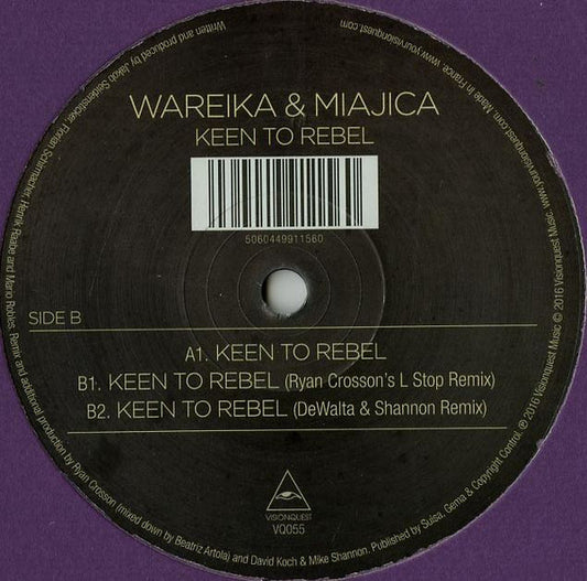 Wareika & Miajica : Keen To Rebel (12")