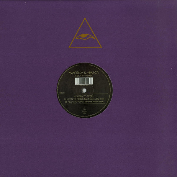 Wareika & Miajica : Keen To Rebel (12")