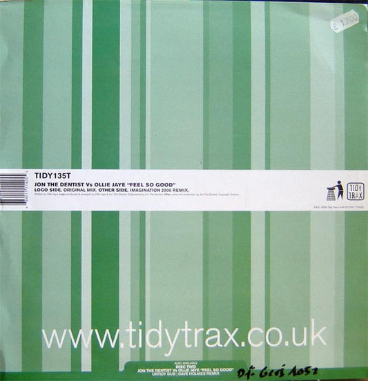 Jon The Dentist Vs Ollie Jaye* : Feel So Good (12", One)