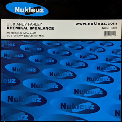 BK & Andy Farley : Khemikal Imbalance (12")