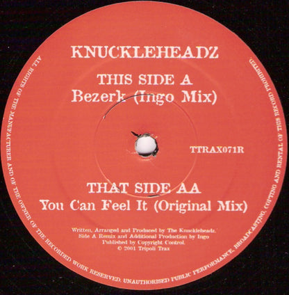 Knuckleheadz : Bezerk / You Can Feel It (12")