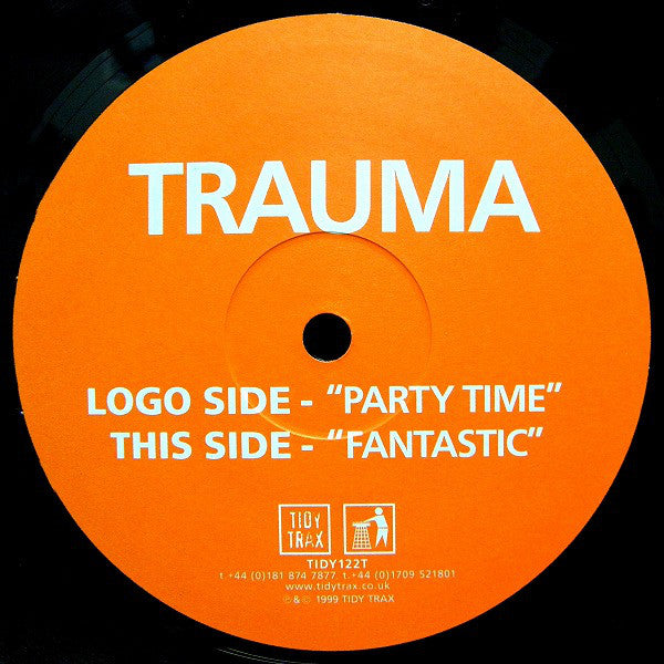 Trauma : Party Time / Fantastic (12", Single)