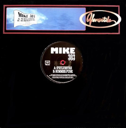 Mike 303 : St Sylvestre (12")