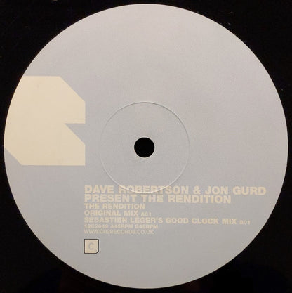 Dave Robertson & Jon Gurd Present  The Rendition : The Rendition (12")