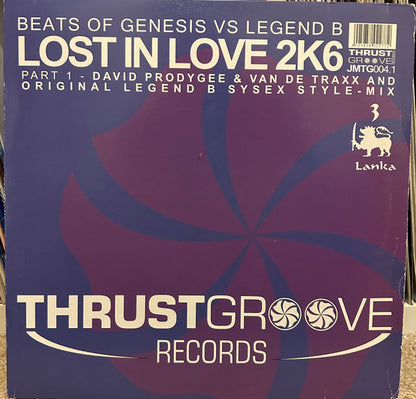 Beats Of Genesis vs. Legend B : Lost In Love 2K6 (Part 1) (12")
