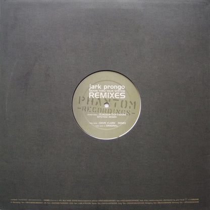 Jark Prongo : Movin Thru Your System Remixes (12")