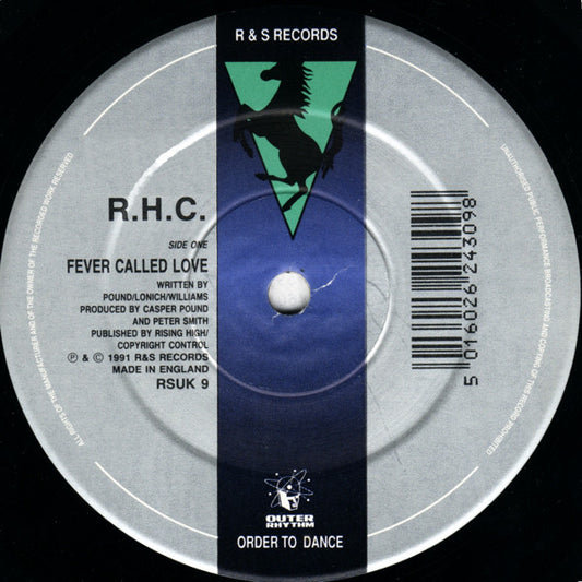 R.H.C.* : Fever Called Love (12")