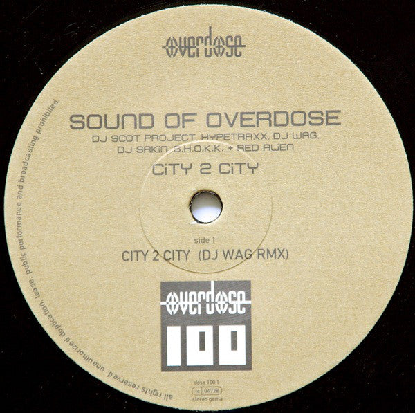 Sound Of Overdose : City 2 City (12")