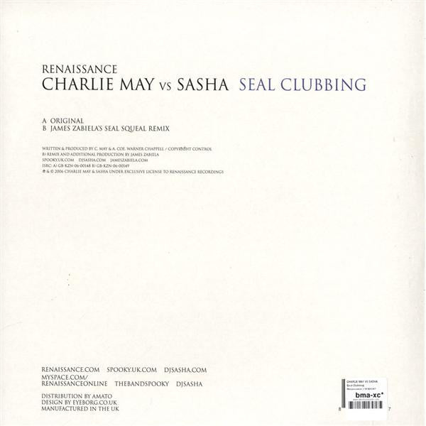 Charlie May Vs Sasha : Seal Clubbing (12")