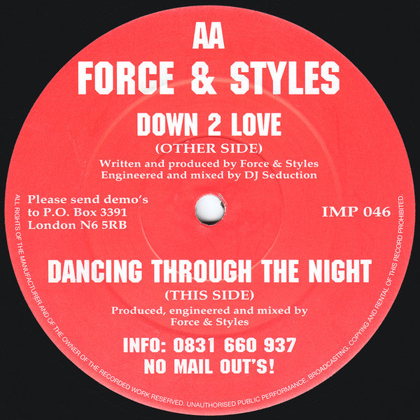 Force & Styles : Down 2 Love / Dancing Through The Night (12")