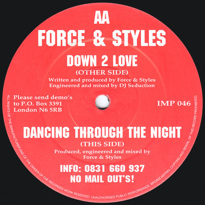 Force & Styles : Down 2 Love / Dancing Through The Night (12")