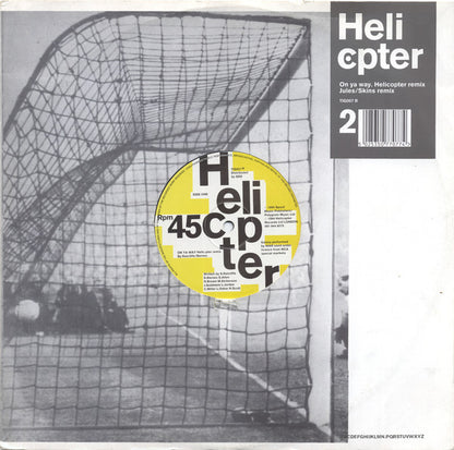 Helicopter : On Ya Way (12")