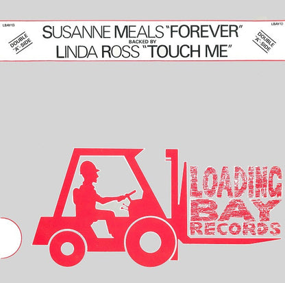 Susanne Meals / Linda Ross : Forever / Touch Me (12")