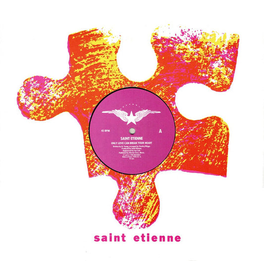 Saint Etienne : Only Love Can Break Your Heart (12", Single)