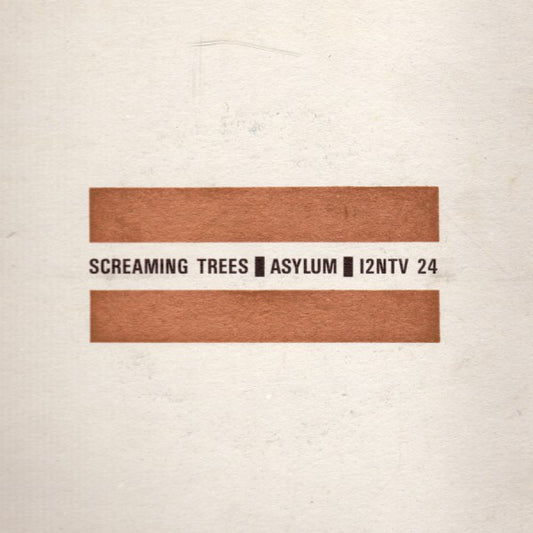Screaming Trees (2) : Asylum (12")