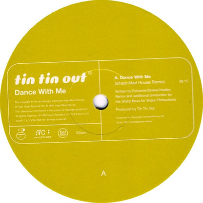Tin Tin Out : Dance With Me (12", Single)
