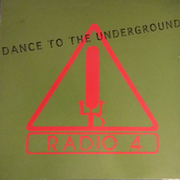 Radio 4 : Dance To The Underground (12", Single)