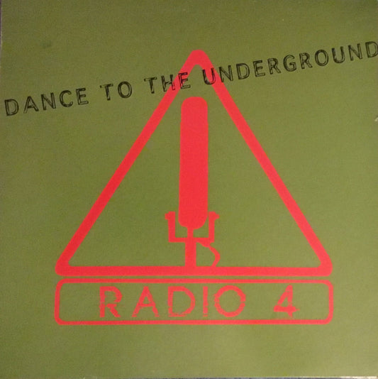 Radio 4 : Dance To The Underground (12", Single)