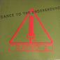 Radio 4 : Dance To The Underground (12", Single)