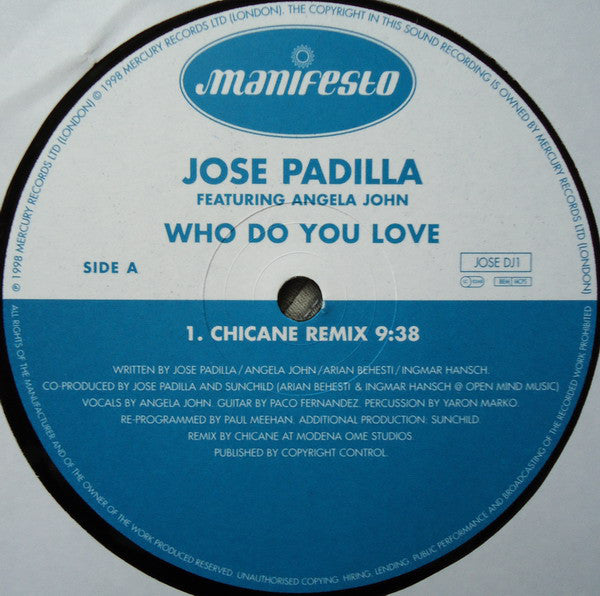 Jose Padilla* Featuring Angela John : Who Do You Love (12")