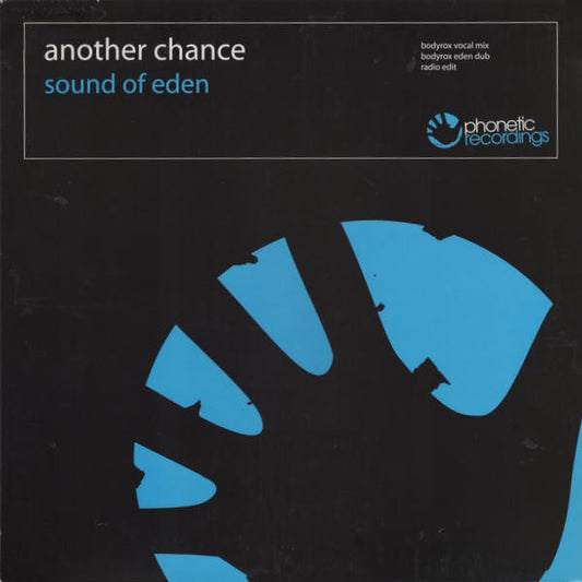 Another Chance : Sound Of Eden (12")