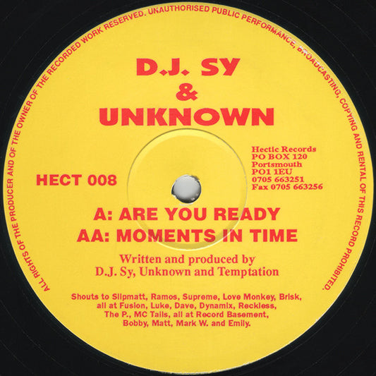 D.J. Sy & Unknown* : Are You Ready / Moments In Time (12")