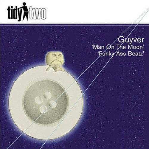 Guyver : Man On The Moon / Funky Ass Beatz (12")