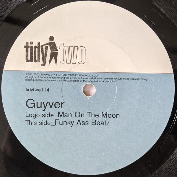Guyver : Man On The Moon / Funky Ass Beatz (12")
