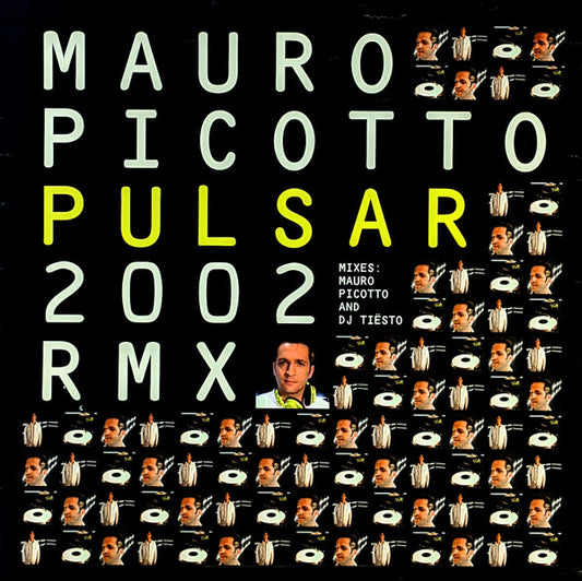 Mauro Picotto : Pulsar 2002 RMX (12")