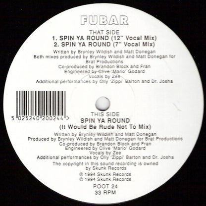 FUBAR* : Spin Ya Round (12")
