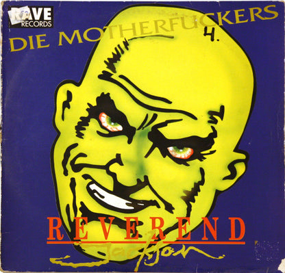 Reverend Jackson : Die Motherfuckers (12")