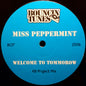 Miss Peppermint : Welcome To Tommorow (12", S/Sided)