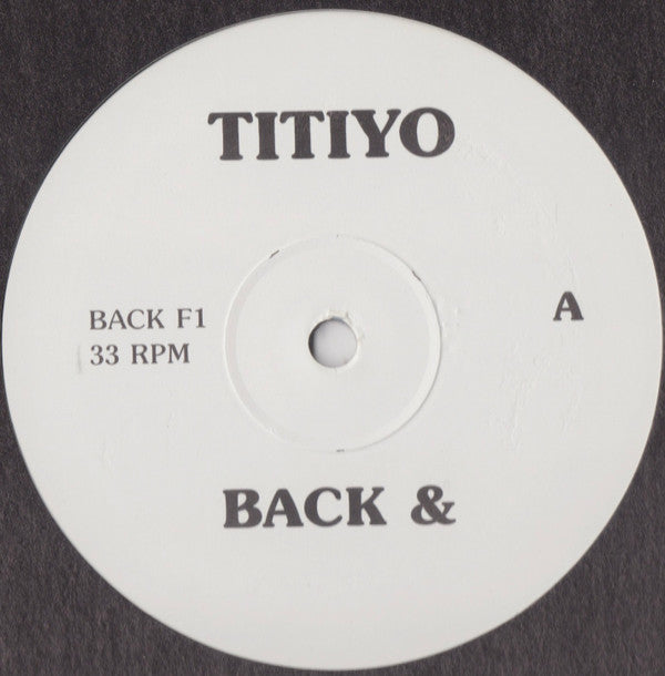 Titiyo : Back & Forth (12")