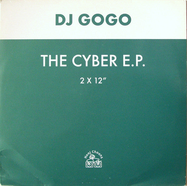 DJ Gogo : The Cyber E.P. (2x12", EP)