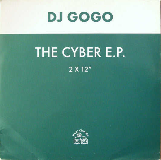 DJ Gogo : The Cyber E.P. (2x12", EP)