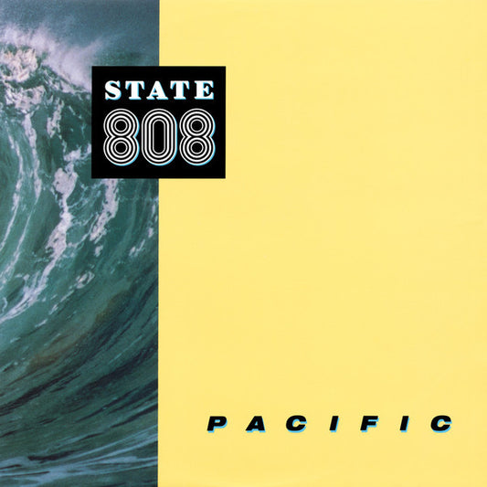 808 State : Pacific (12", PRP)