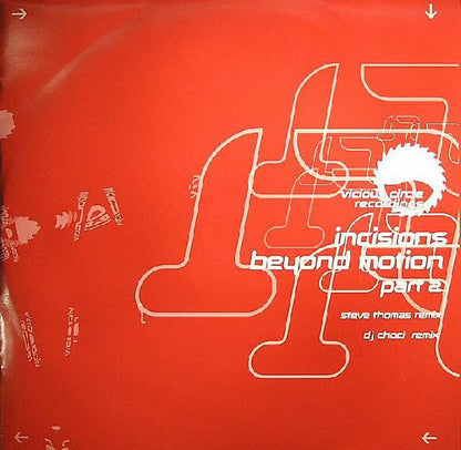 Incisions : Beyond Motion (12", 2/2)