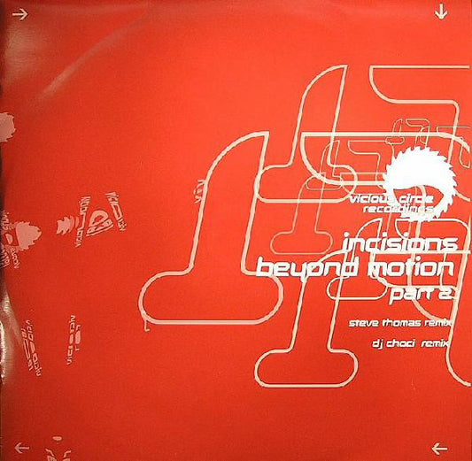 Incisions : Beyond Motion (12", 2/2)