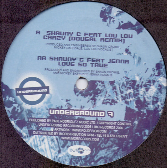 Shauny C : Crazy / Love So True (12")