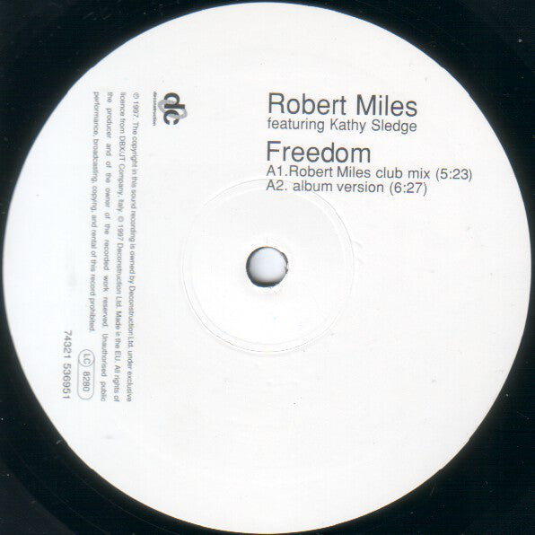 Robert Miles Featuring Kathy Sledge : Freedom (12")