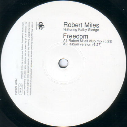 Robert Miles Featuring Kathy Sledge : Freedom (12")