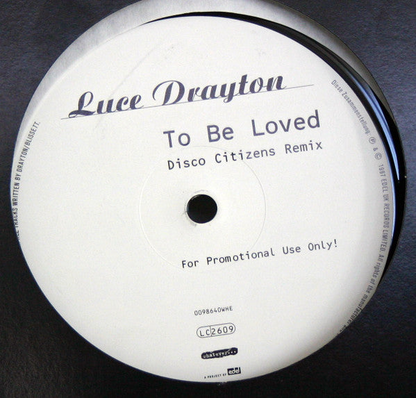 Luce Drayton : To Be Loved (Disco Citizens Remix) (12", S/Sided, Promo)