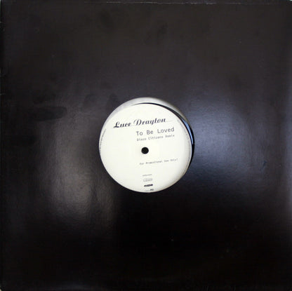 Luce Drayton : To Be Loved (Disco Citizens Remix) (12", S/Sided, Promo)