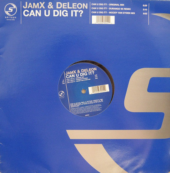 JamX & De Leon : Can U Dig It? (12")