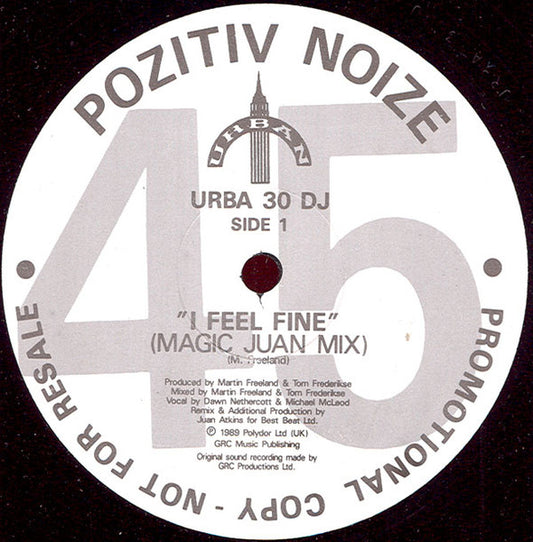 Pozitiv Noize : I Feel Fine (12", Promo)