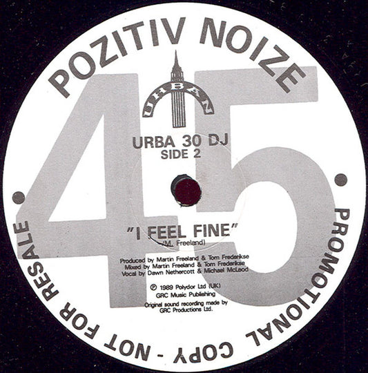 Pozitiv Noize : I Feel Fine (12", Promo)