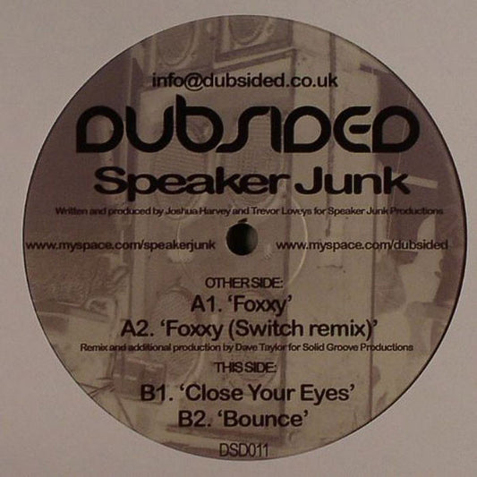 Speaker Junk : Foxxy (12")