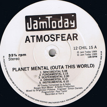 Atmosfear : Planet Mental (Outa This World) / Dancing In Outer Space (12")